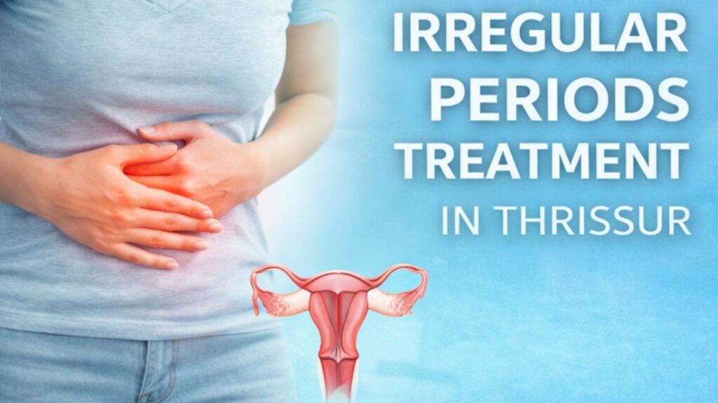 Irregular periods treatment in Thrissur concept showing a woman holding her lower abdomen with a uterus illustration indicating menstrual pain.