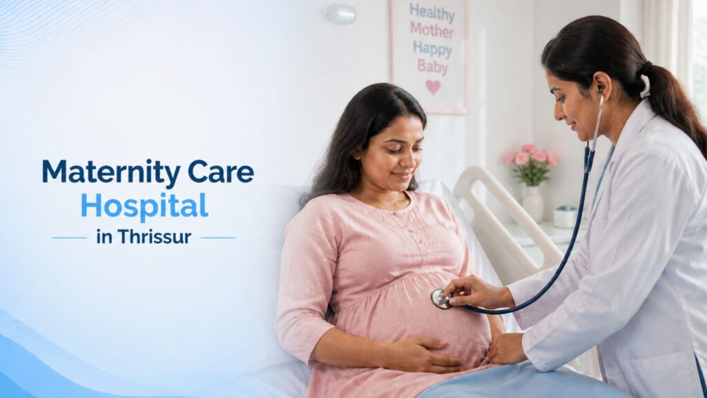 Maternity care hospital in Thrissur showing doctor checking pregnant woman in clinic